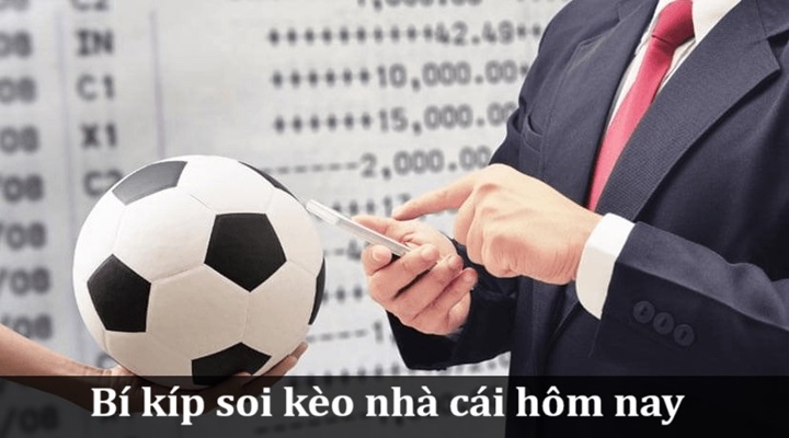 Bật mí bí kíp soi kèo nhà cái hôm nay chuẩn xác