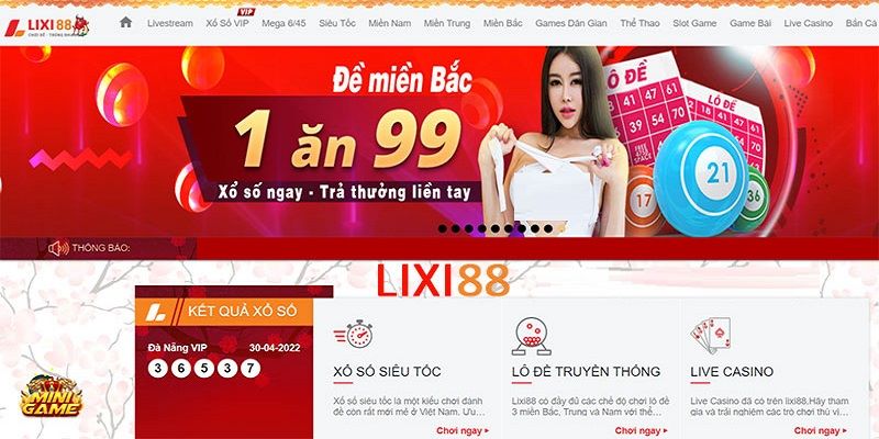 Lixi88 cung cấp nhiều hình thức cá cược lô đề và xổ số 