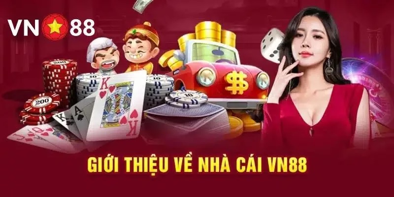 Giới thiệu chi tiết thương hiệu nhà cái Vn88